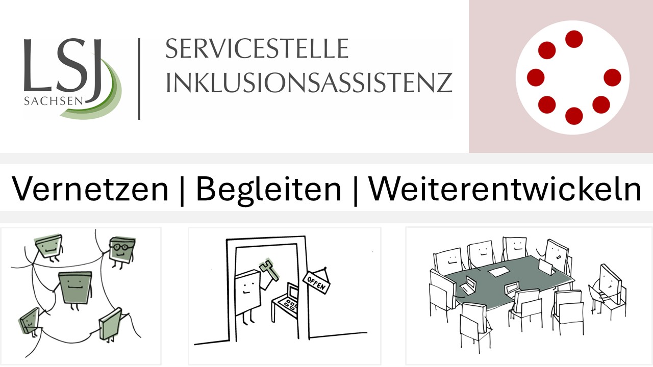 25 Jahre LSJ Sachsen: Servicestelle Inklusionsassistenz